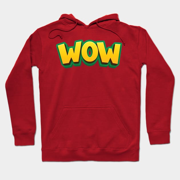 Wow Hoodie by themodestworm